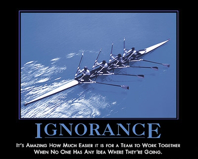 ignorance