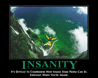 Insanity